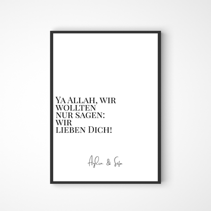 Ya Allah wir lieben dich Poster